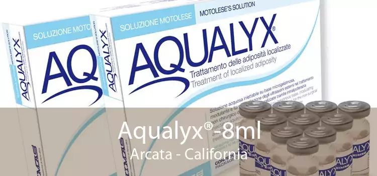 Aqualyx®-8ml Arcata - California